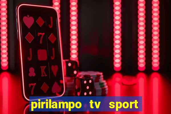 pirilampo tv sport tv 5